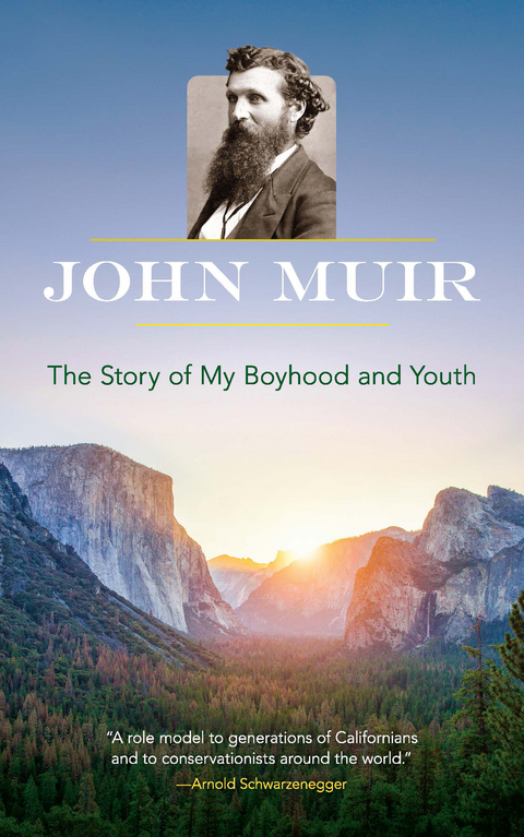 Story of My Boyhood and Youth -  John Muir