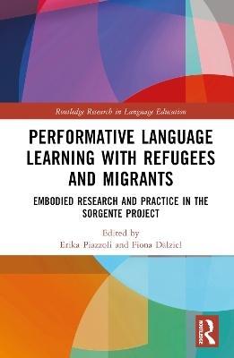 Performative Language Learning with Refugees and Migrants - 