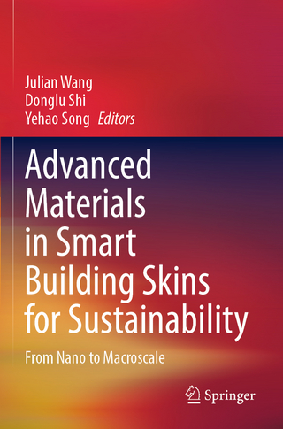 Advanced Materials in Smart Building Skins for Sustainability