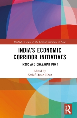 India’s Economic Corridor Initiatives