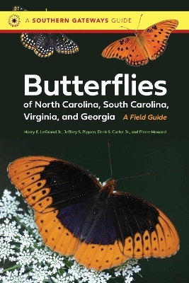 Butterflies of North Carolina, South Carolina, Virginia, and Georgia