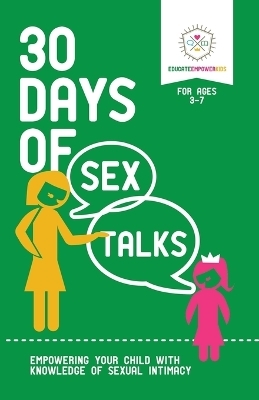 30 Days of Sex Talks for Ages 3-7 -  Educate Empower Kids