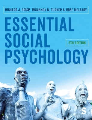 Essential Social Psychology - Richard J. Crisp, Rhiannon Turner, Rose Meleady