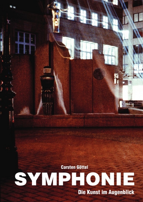 Symphonie - Carsten G&ouml;ttel