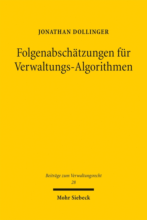 Folgenabsch&auml;tzungen f&uuml;r Verwaltungs-Algorithmen - Jonathan Dollinger