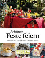 Sch&ouml;ner Feste feiern