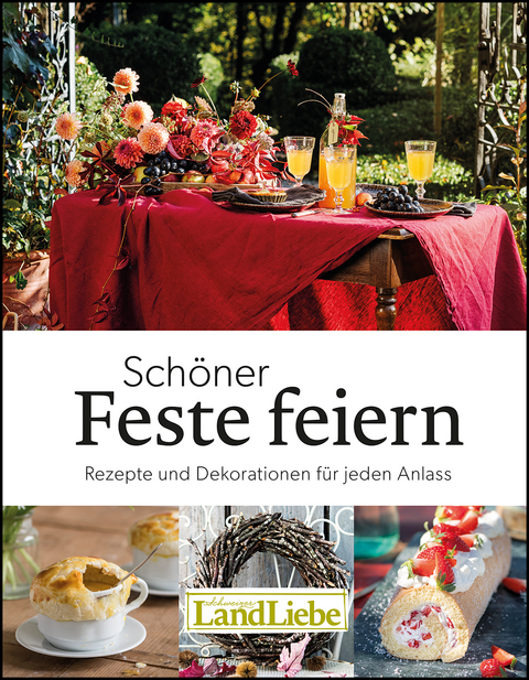 Sch&ouml;ner Feste feiern