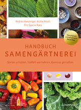 Handbuch Sameng&auml;rtnerei - Andrea Heistinger