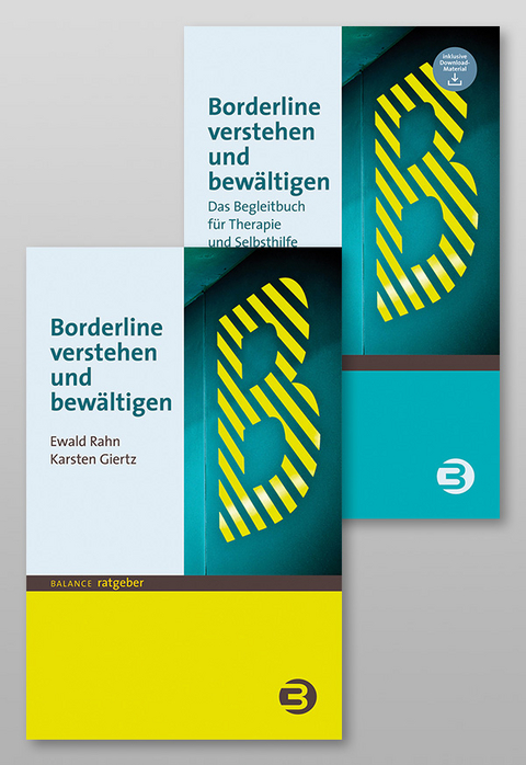 Paket: Borderline verstehen und bew&auml;ltigen - Ewald Rahn, Karsten Giertz
