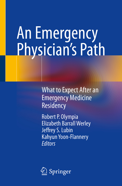 An Emergency Physician&rsquo;s Path - 