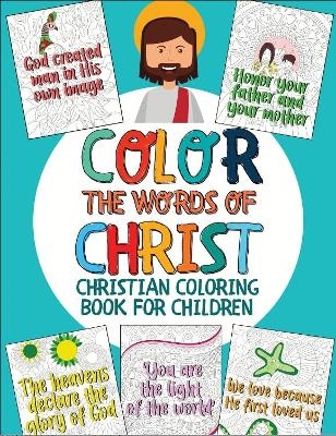 Color the Words of Christ -  Kids_For_Christ