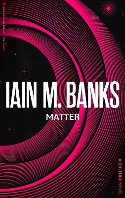Matter - Iain M. Banks