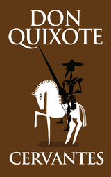 Don Quixote -  Cervantes