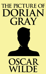 The Picture of Dorian Gray - Oscar Wilde