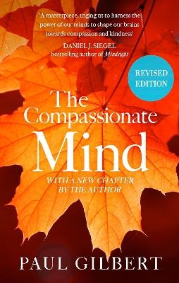 The Compassionate Mind - Prof Paul Gilbert