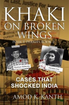 Khaki on Broken Wings - Amod K. Kanth