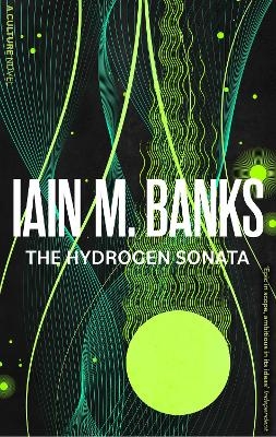 The Hydrogen Sonata - Iain M. Banks