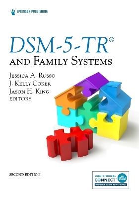 DSM-5-TR&reg; and Family Systems - 