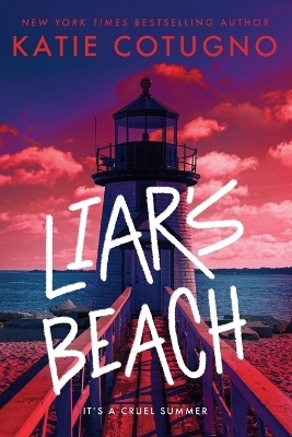 Liar's Beach - Katie Cotugno