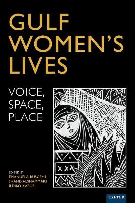 Gulf Women&rsquo;s Lives - 