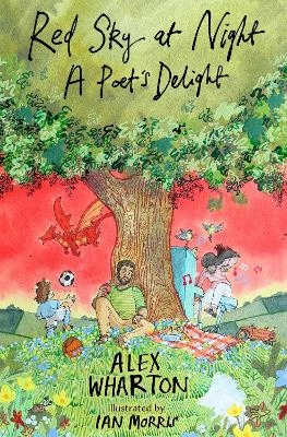 Red Sky at Night, Poet's Delight - Alex Wharton