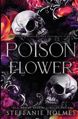 Poison Flower - Steffanie Holmes