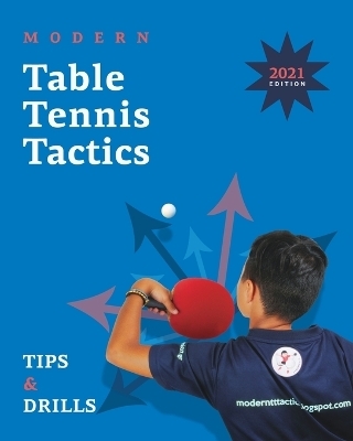 Modern Table Tennis Tactics - Stefanos Ampelakiotis