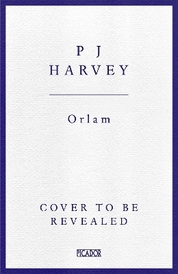 Orlam - Pj Harvey
