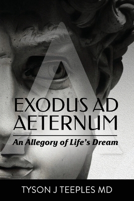Exodus ad Aeternum - Tyson Teeples