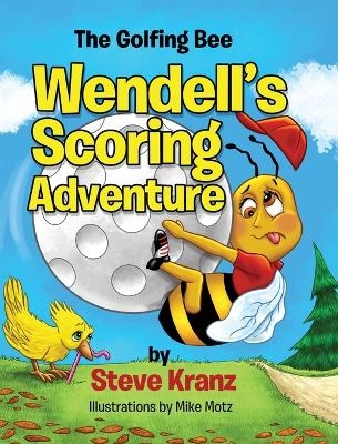 Wendell's Scoring Adventure