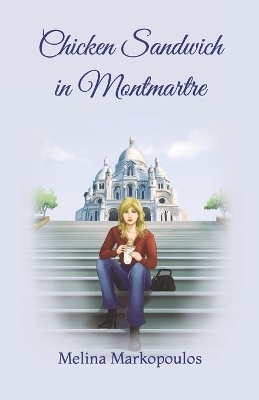 Chicken Sandwich in Montmartre