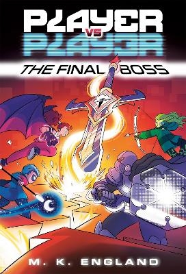 Player vs. Player #3: The Final Boss - M.K. England, Chris Danger