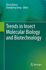 Trends in Insect Molecular Biology and Biotechnology - 