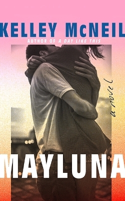 Mayluna - Kelley McNeil