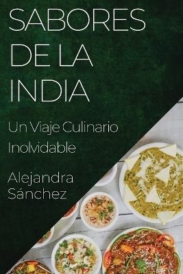 Sabores de la India - Alejandra S&aacute;nchez