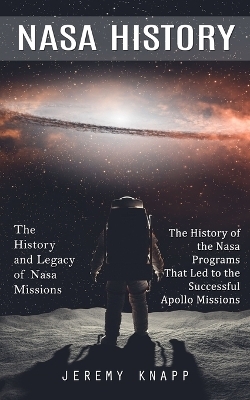 Nasa History - Jeremy Knapp
