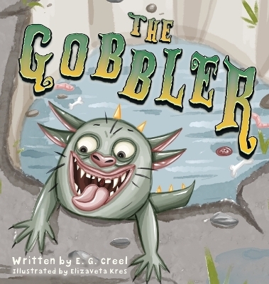 The Gobbler - E G Creel