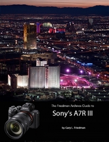 Friedman Archives Guide to Sonys A7R III -  Gary L. Friedman