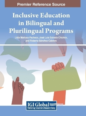 Inclusive Education in Bilingual and Plurilingual Programs - 