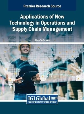 Applications of New Technology in Operations and Supply Chain Management - 
