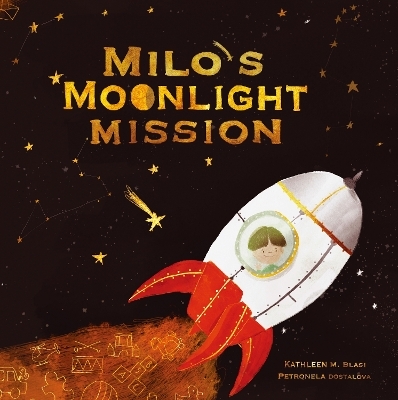 Milo's Moonlight Mission - Kathleen Blasi