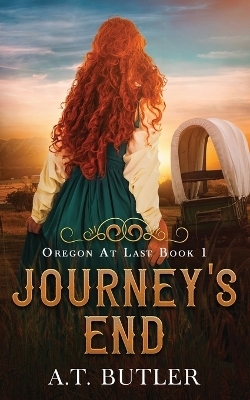 Journey's End - A T Butler