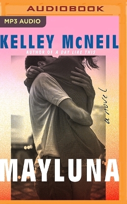 Mayluna - Kelley McNeil