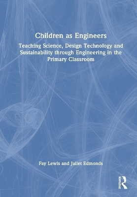 Children as Engineers