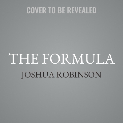 The Formula - Joshua Robinson, Jonathan Clegg