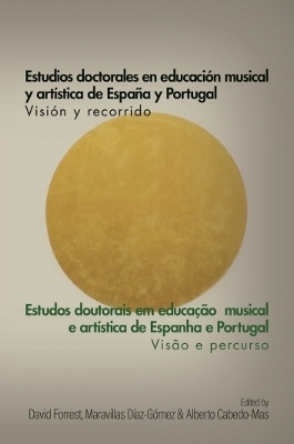 Estudios Doctorales en Educacion Musical y Artistica de Espana y Portugal