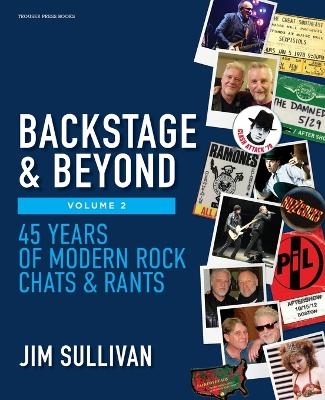 Backstage & Beyond Volume 2 - Jim Sullivan