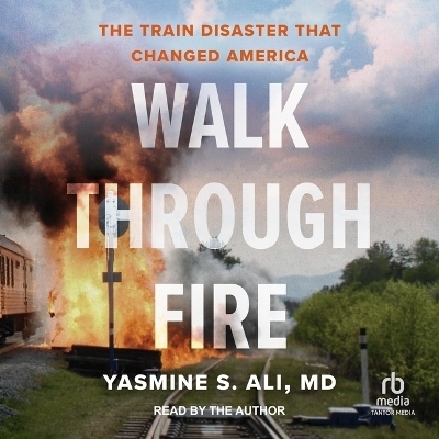 Walk Through Fire - Yasmine S Ali