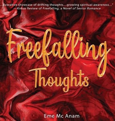 Freefalling Thoughts - Eme McAnam