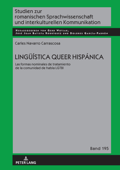 Lingue&iacute;stica queer hisp&aacute;nica - Carles Navarro Carrascosa